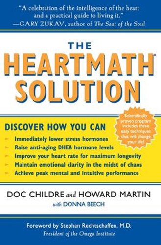 The heartmath solution - heartmath, :